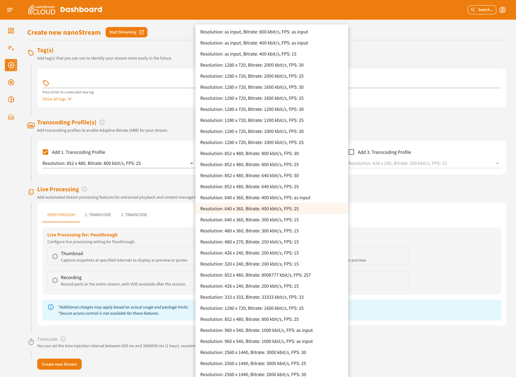 Screenshot: Create Stream and select Transcoding Profiles